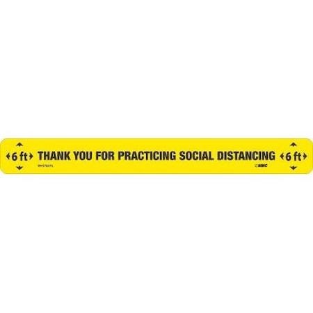 Floor Strip, THANK YOU FOR PRACTICING 6 FT SOCIAL DISTANCING, PSV Removable 0045, Black On Yellow
